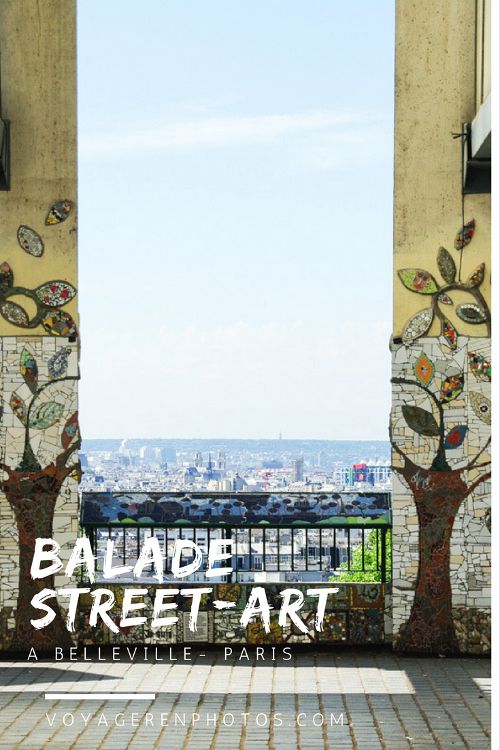 Balade Street Art à Belleville : proposition d'itinéraire pour découvrir les plus belles oeuvres