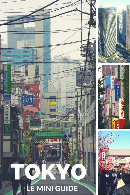 Tokyo en quelques jours : ke mini guide pour découvrir la ville