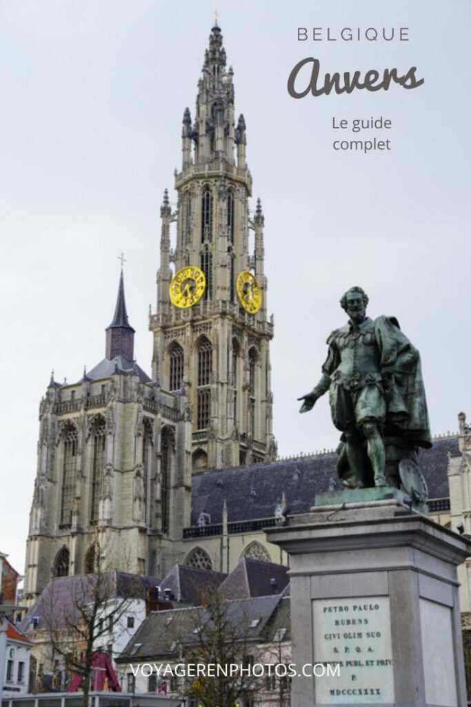 Le guide complet pour visiter Anvers en un week-end