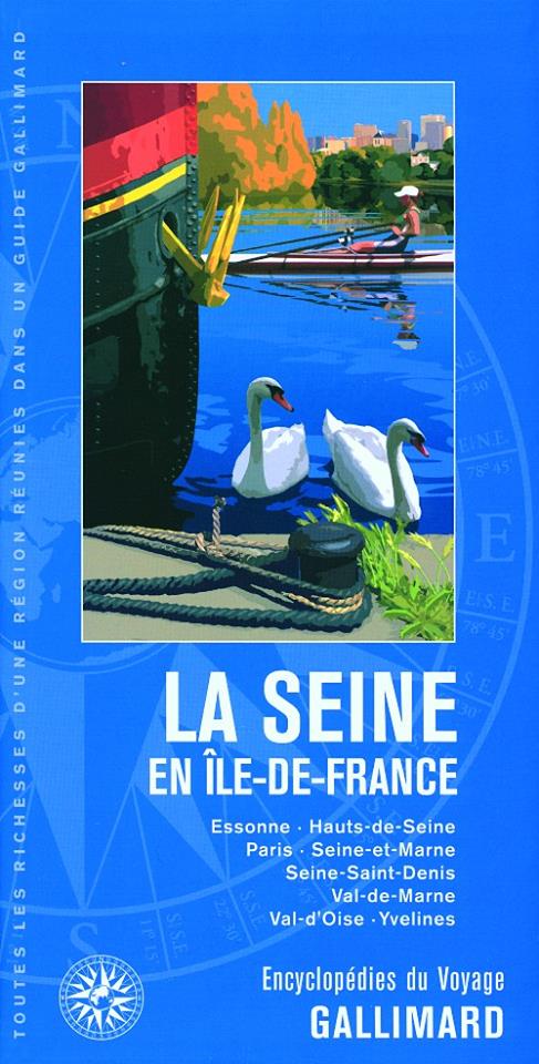 Guide gallimard la Seine en Ile de France