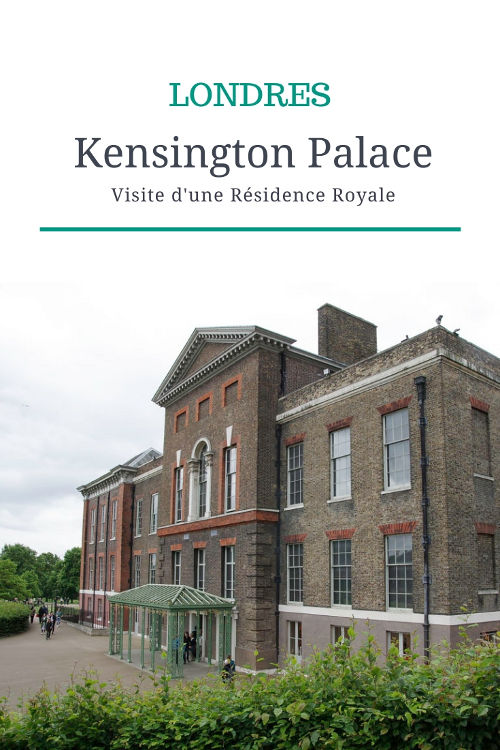 Visiter Kensington Palace à Londres