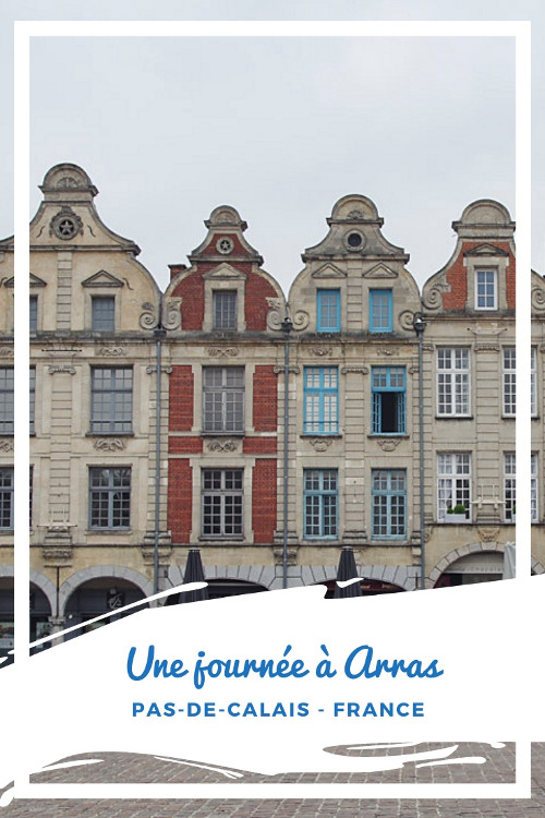 Que faire à Arras en une journée ? Admirer les deux superbes places bordées de maisons flamandes, monter au sommet du Beffroi classé à l'UNESCO et descendre dans les Boves