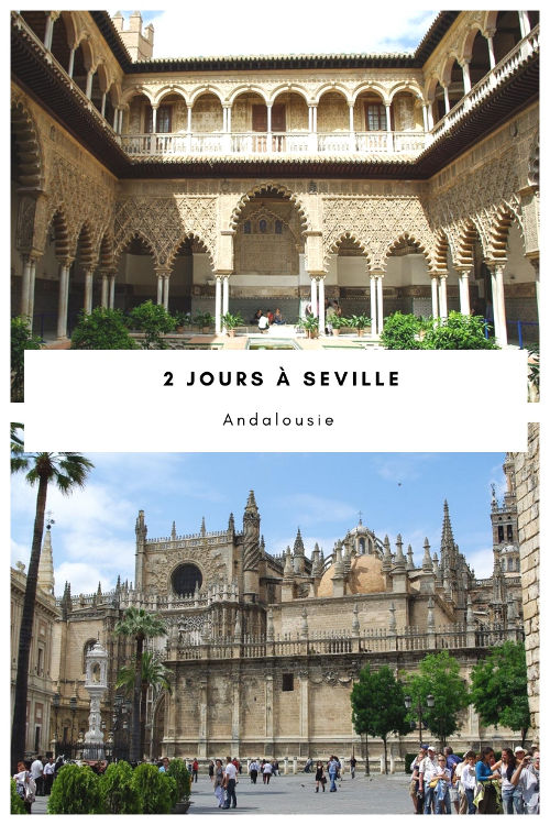 Que voir à Séville en quelques jours ? Visite des incontournables : la cathédrale de Séville, la Giralda, le Palais de l'Alcazar, le Quartier de Santa Cruz et le Quartier de l'Exposition de 1929 - Andalousie - Espagne