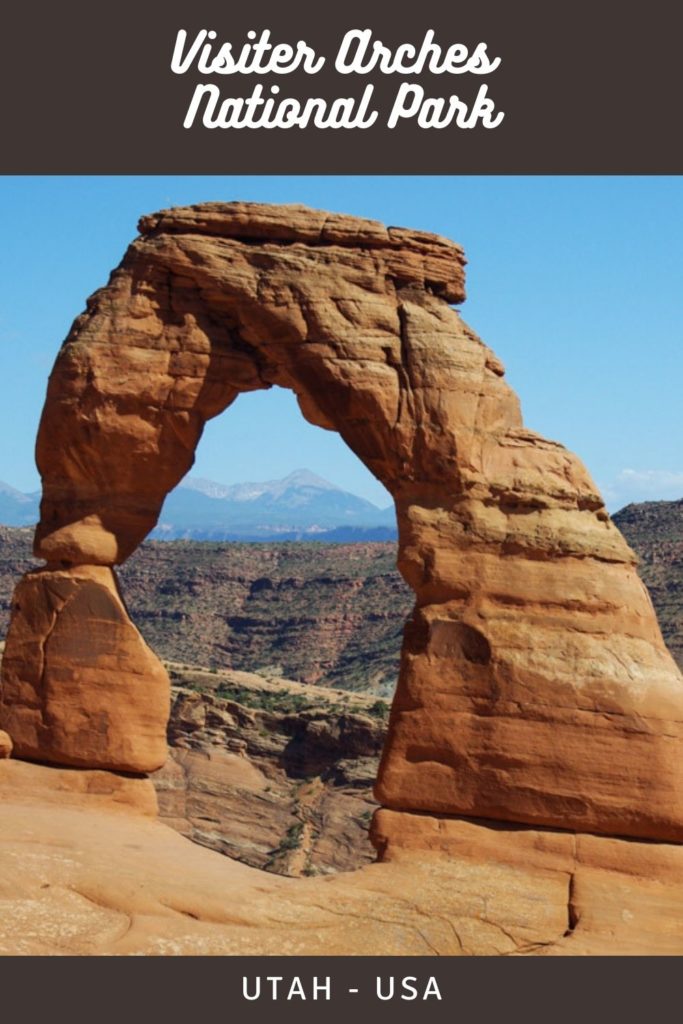 Que voir à Arches National Park dans l'Utah ?