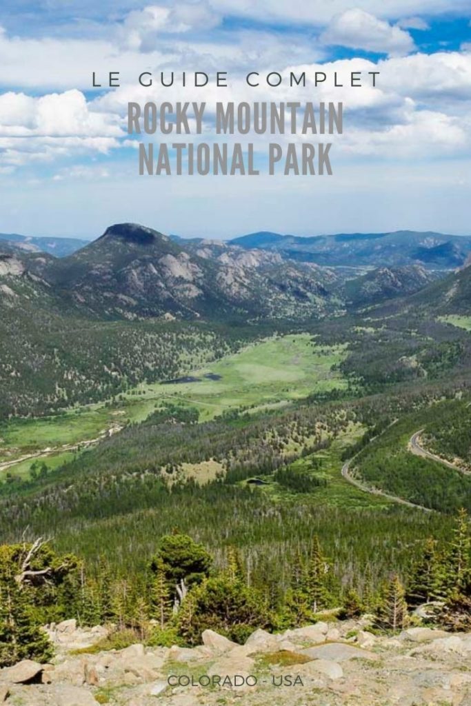 Le Guide complet pour visiter Rocky Mountain National dans le Colorado