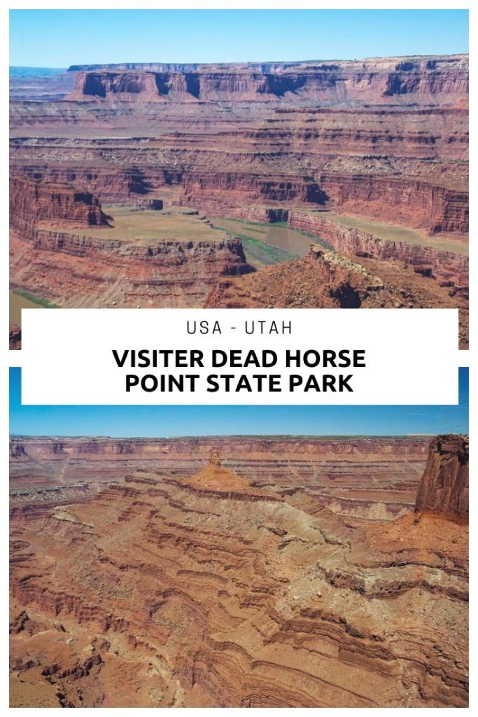 Visiter le parc de Dead Horse Point dans l'Utah près de Moab et de Canyonlands