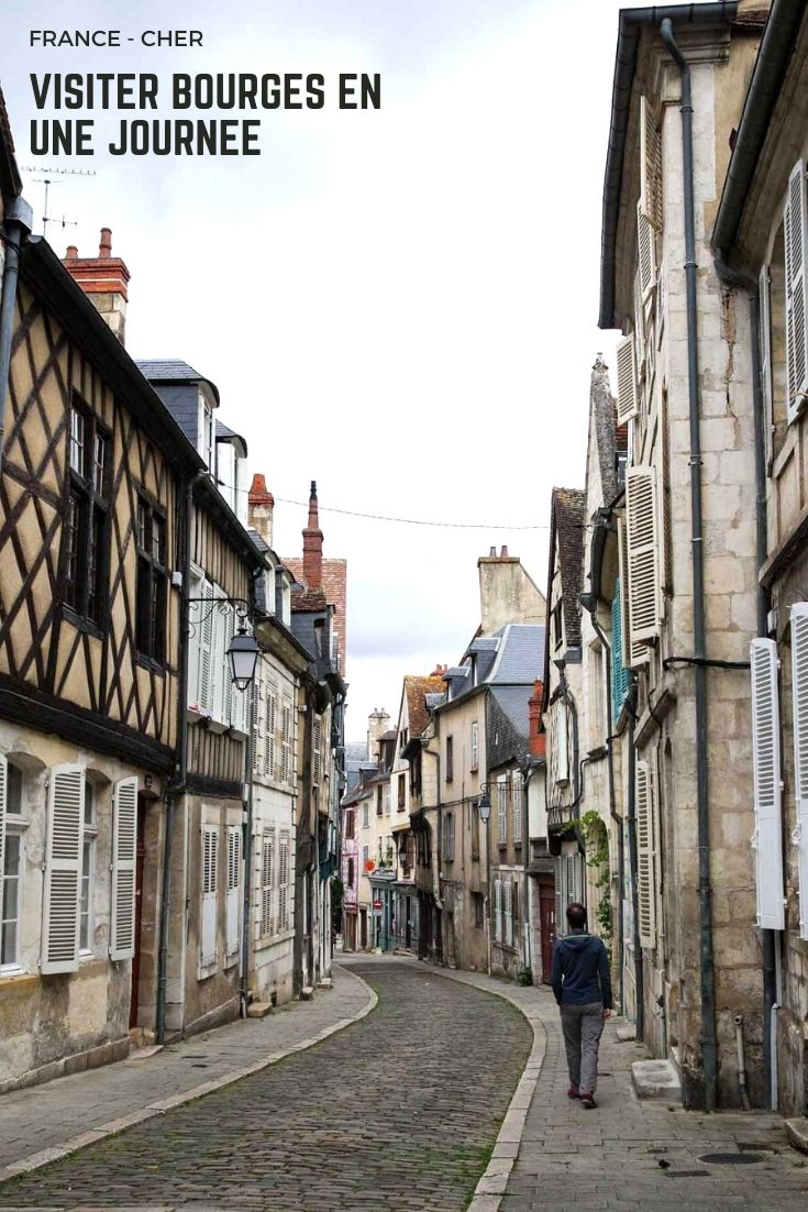 Que faire à Bourges en une journée ? Voyager en photos blog voyage Que faire à Bourges en une journée ? Voyager en photos blog voyage