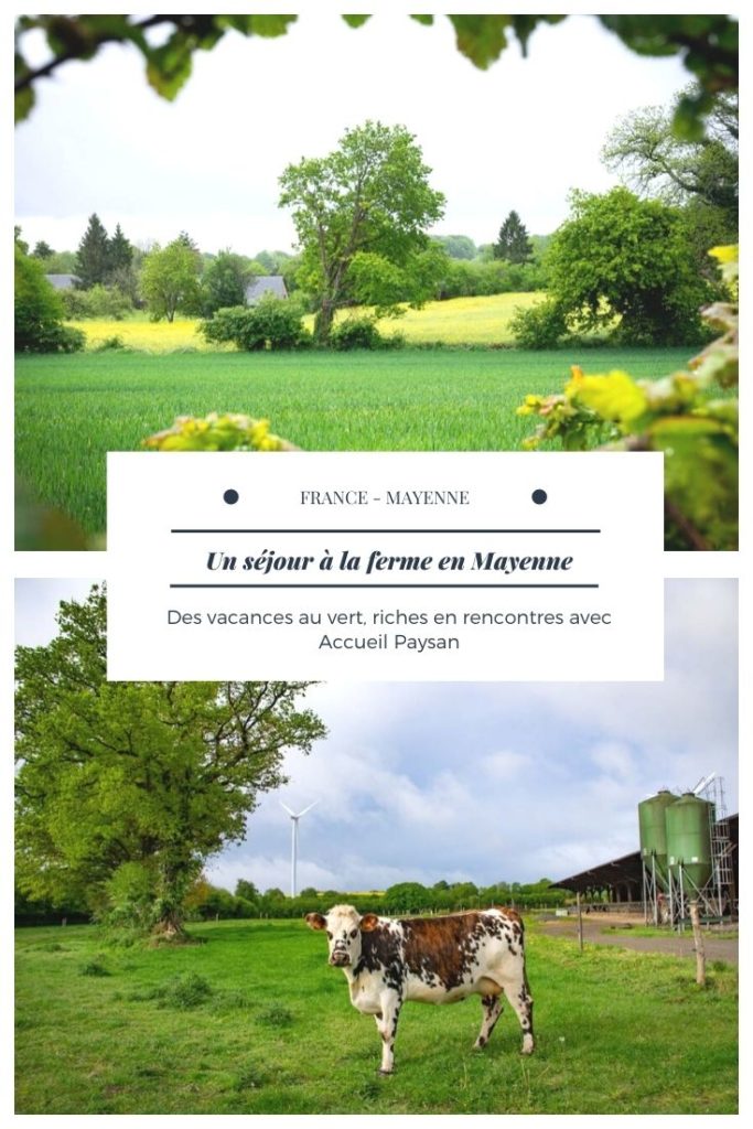 Des vacances à la ferme en Mayenne avec Accueil Paysan : slowtravel, randonnée et rencontres