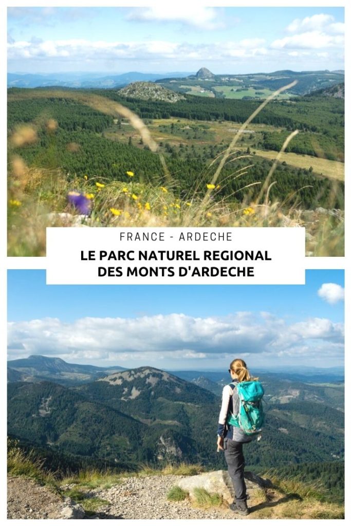 Que voir et que faire Parc Naturel Régional des Monts d'Ardèche, classé parmi les géoparcs UNESCO