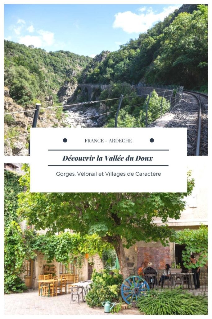 Que faire et que voir dans la Vallée du Doux en Ardèche : Gorges , vélorail et villages de caractère