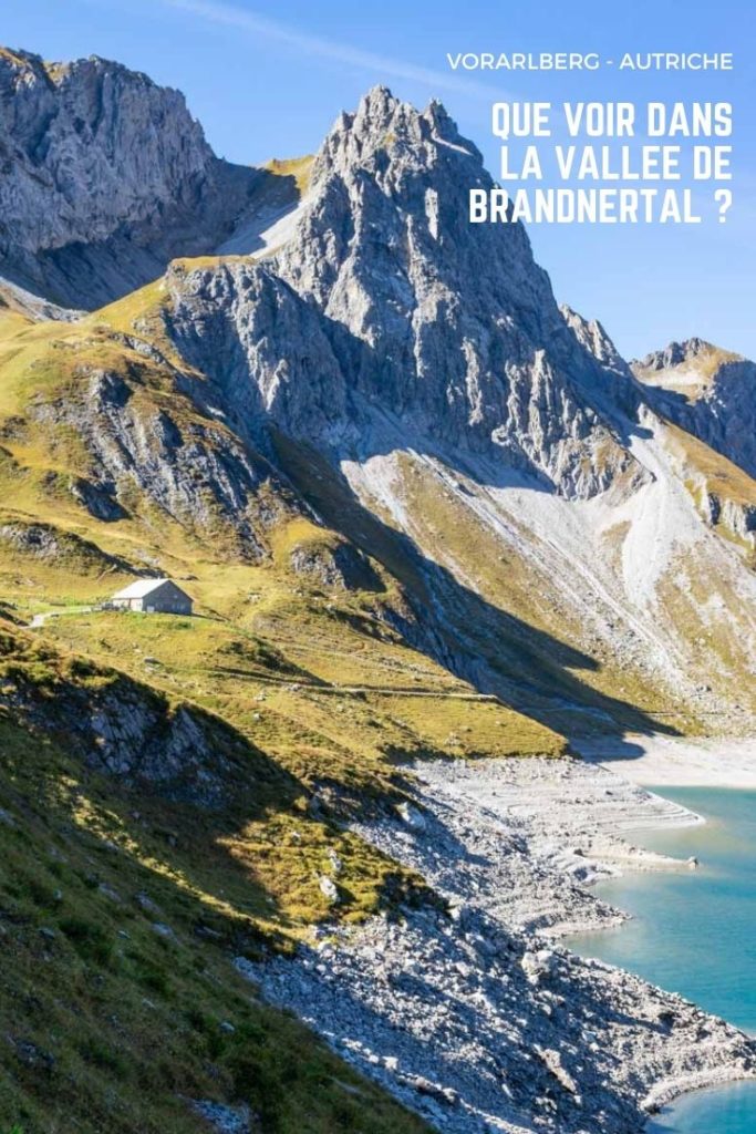 Que voir dans la Vallée du Brandnertal dans la province du Vorarlberg en Autriche ? Randonnée autour du Lünersee, l'un des plus beaux lieux d'Autriche, visite du village typique de Brand, accrobranche et randonnées