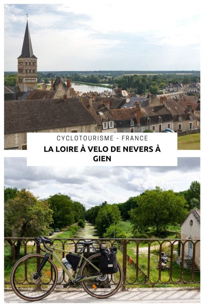 2 jours sur la Loire à Vélo de Nevers à Gien : visite de Nevers, la Charité sur Loire, Sancerre, Briare et son Pont Canal et Gien. Conseils pratiques pour partir en voyage le long de la Loire à vélo.