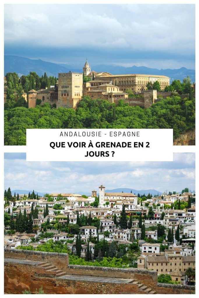 Que faire, que voir à Grenade en Andalousie en 2 jours ? Visiter le Palais de l'Alhambra, déambuler dans les ruelles de l'Albacin, admirer la cathédrale de Grenade et sa chapelle royale et faire du shopping dans les anciens souks.