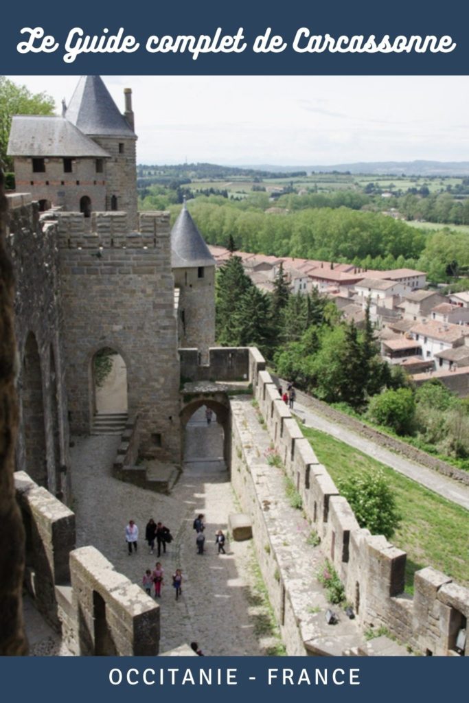 Le guide complet pour visiter Carcassonne à pied en une journée, de la cité médiévale de Carcassonne classée au Patrimoine Mondial de l'UNESCO au Canal du Midi en passant par la Bastide