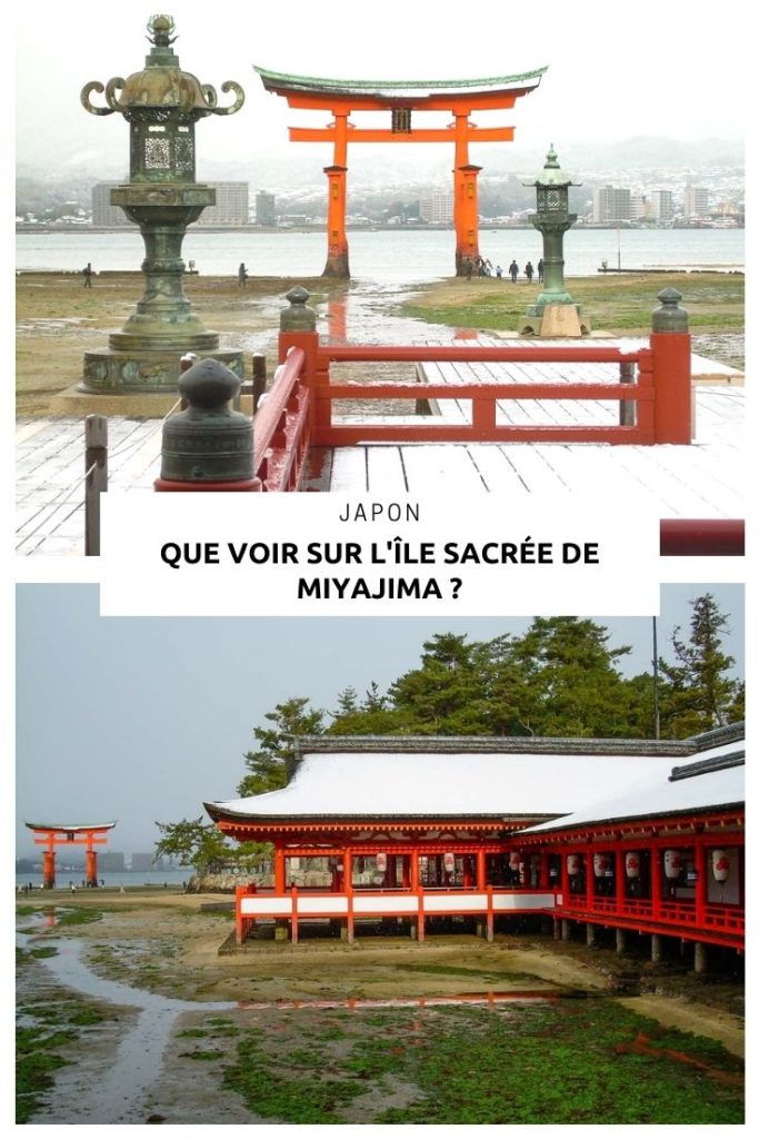 Que faire sur l'île de Miyajima au Japon au large d'Hiroshima ? Visiter le sanctuaire shinto d'Itsukushima classé à l'UNESCO et monter au sommet du Mont Misen pour admirer la vue sur la mer interieure de Seto