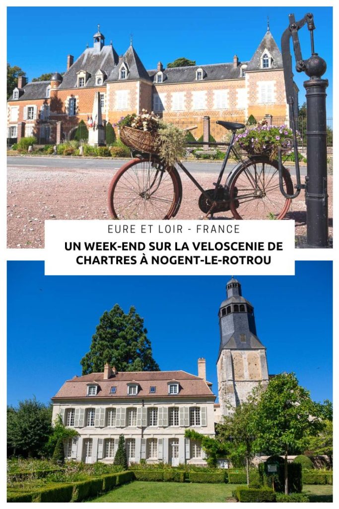 Que visiter le temps d'un week-end à vélo sur la Véloscénie entre Chartres et Nogent-le-Rotrou. 