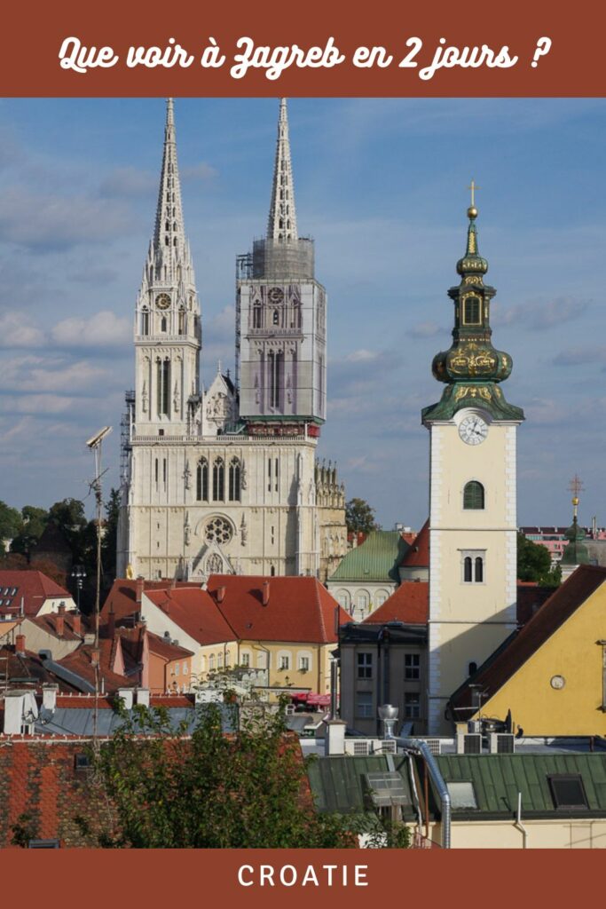 Le guide complet pour visiter Zagreb en 2 jours. Que faire, que voir à Zabreg : découvrez la ville haute avec les quartier de Kaptol et Gradec et la ville basse autour du Fer à Cheval
