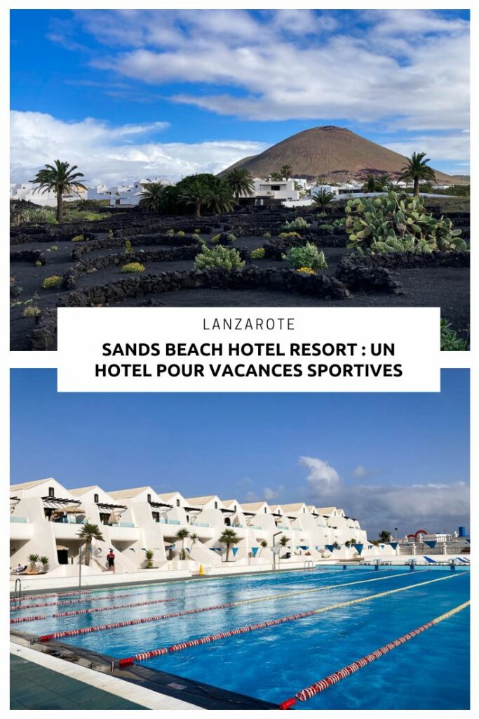 Review complète du Sands Beach Active Resort à Costa Teguise à Lanzarote. Un hôtel idéal pour des vacances sportives et notamment pour la pratique du triathlon à Lanzarote. Piscine de 25m, proximité de la plage, location de vélo de route...