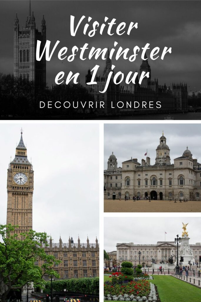 Le guide ultime pour visiter le quartier de Westminster en 1 jour lors d'un week-end à Londres